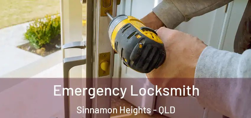  Emergency Locksmith Sinnamon Heights - QLD