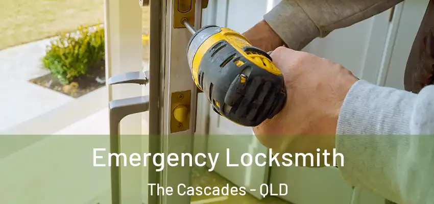  Emergency Locksmith The Cascades - QLD