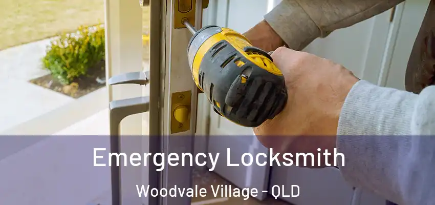 Emergency Locksmith Woodvale Village - QLD