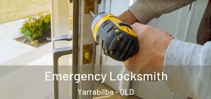  Emergency Locksmith Yarrabilba - QLD