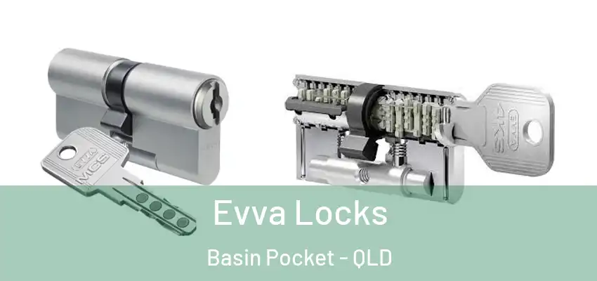 Evva Locks Basin Pocket - QLD