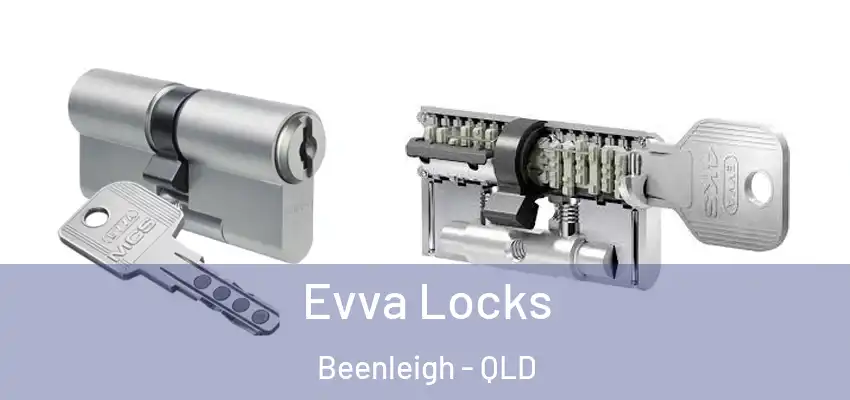 Evva Locks Beenleigh - QLD