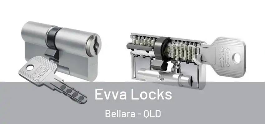  Evva Locks Bellara - QLD