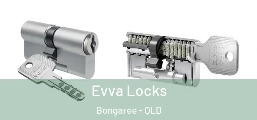 Evva Locks Bongaree - QLD