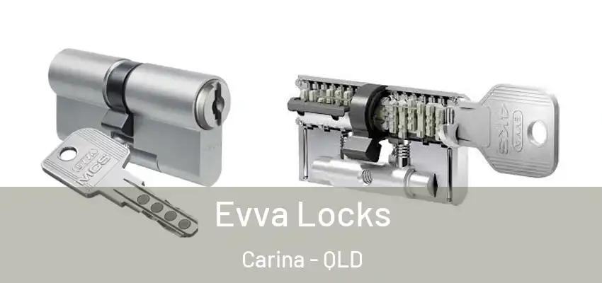 Evva Locks Carina - QLD
