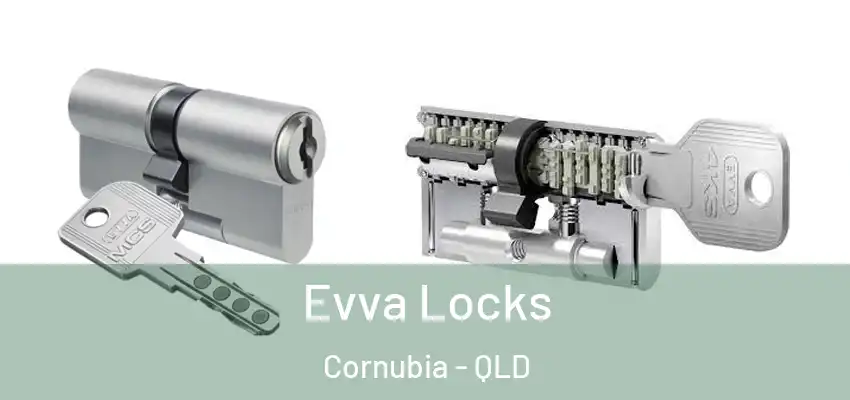 Evva Locks Cornubia - QLD