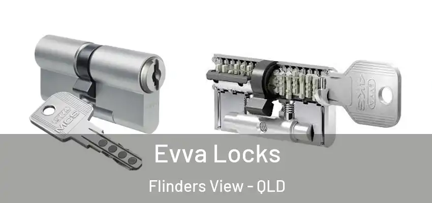  Evva Locks Flinders View - QLD