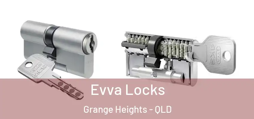 Evva Locks Grange Heights - QLD
