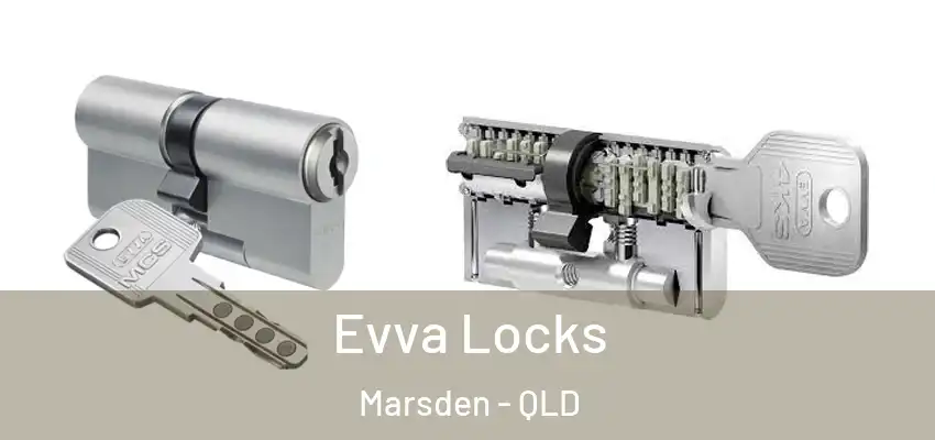  Evva Locks Marsden - QLD