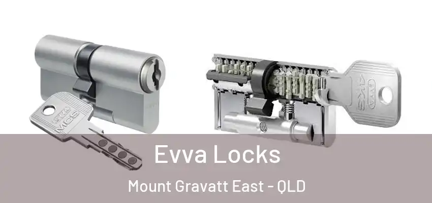  Evva Locks Mount Gravatt East - QLD