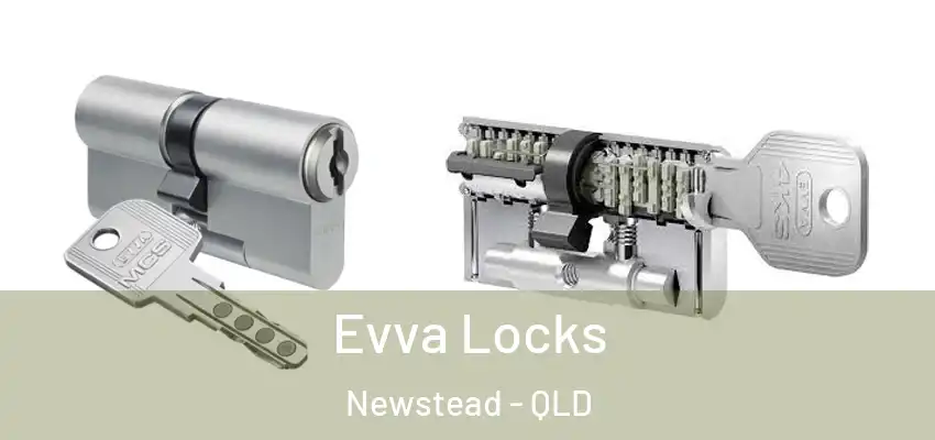  Evva Locks Newstead - QLD