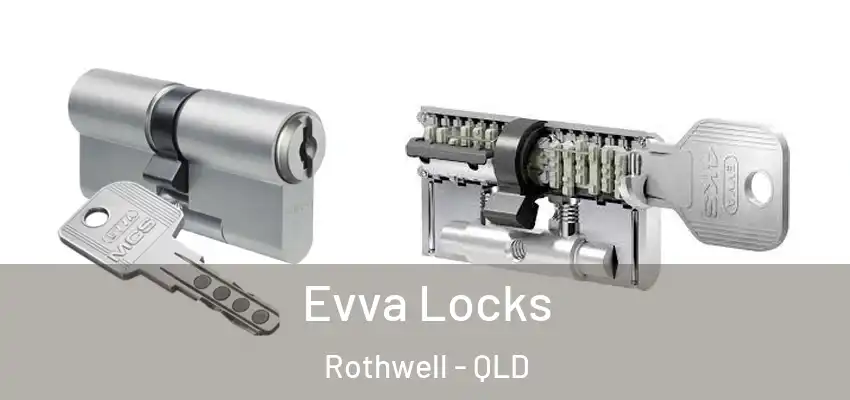  Evva Locks Rothwell - QLD
