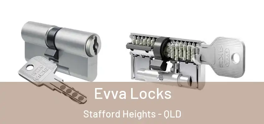 Evva Locks Stafford Heights - QLD