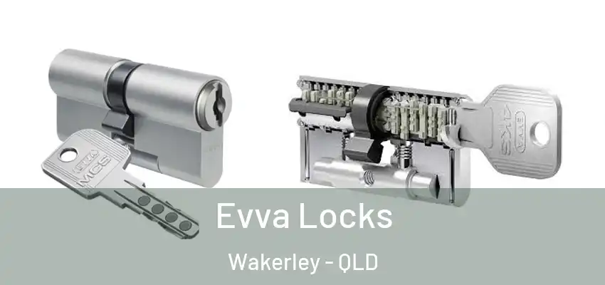  Evva Locks Wakerley - QLD