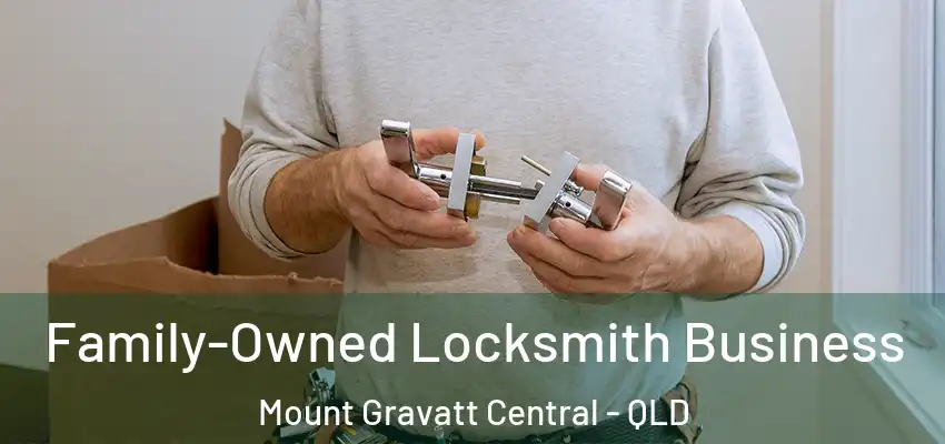  Family-Owned Locksmith Business Mount Gravatt Central - QLD