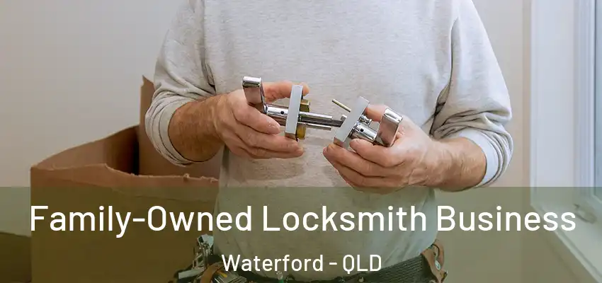 Family-Owned Locksmith Business Waterford - QLD