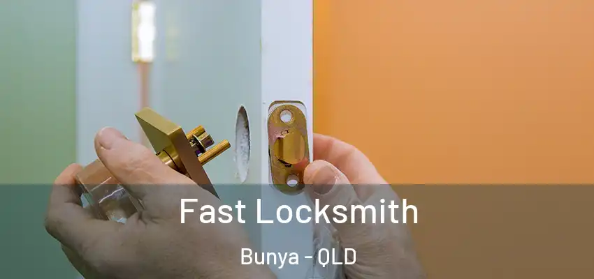 Fast Locksmith Bunya - QLD