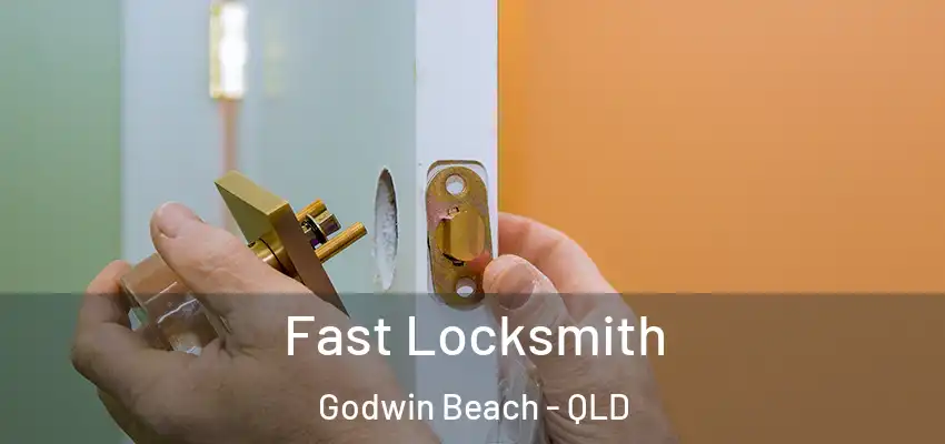 Fast Locksmith Godwin Beach - QLD