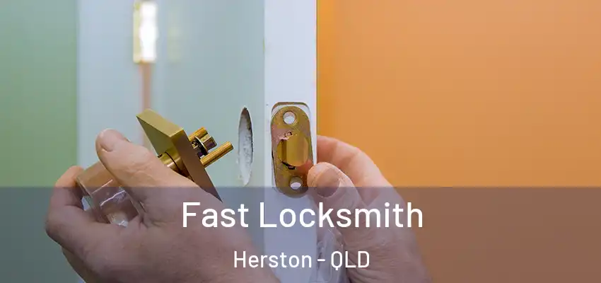  Fast Locksmith Herston - QLD