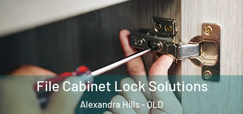 File Cabinet Lock Solutions Alexandra Hills - QLD