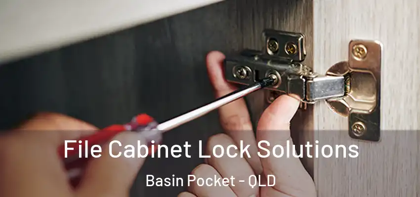 File Cabinet Lock Solutions Basin Pocket - QLD