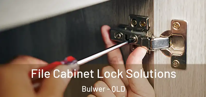 File Cabinet Lock Solutions Bulwer - QLD