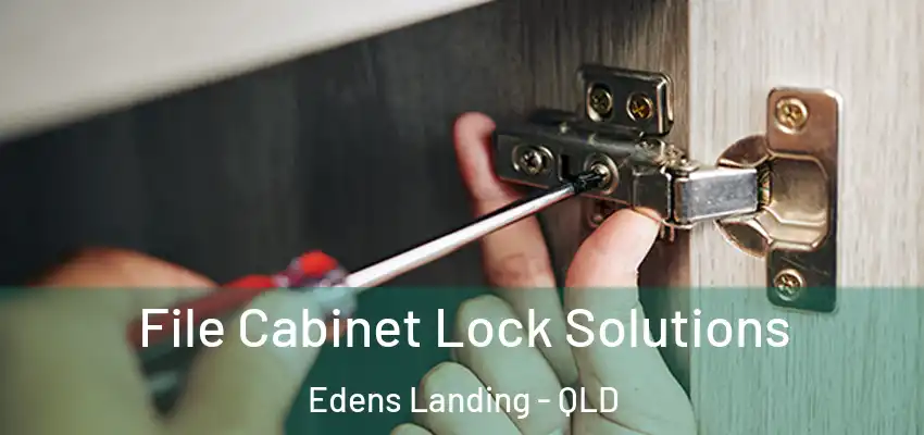 File Cabinet Lock Solutions Edens Landing - QLD