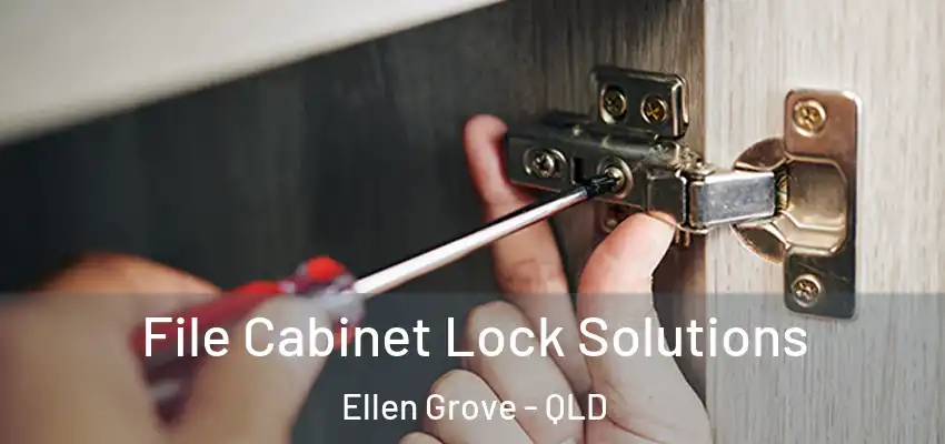 File Cabinet Lock Solutions Ellen Grove - QLD