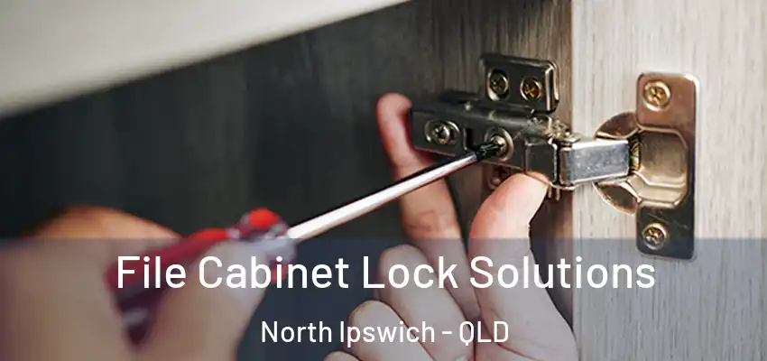  File Cabinet Lock Solutions North Ipswich - QLD