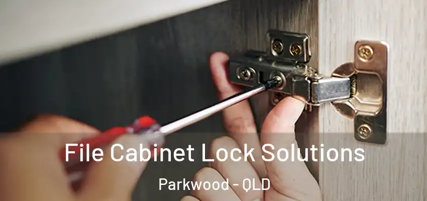 File Cabinet Lock Solutions Parkwood - QLD