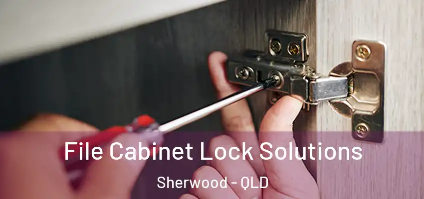  File Cabinet Lock Solutions Sherwood - QLD