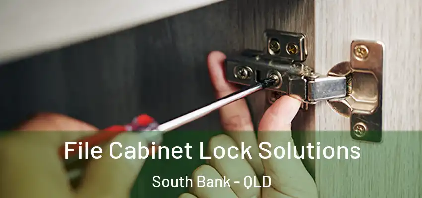 File Cabinet Lock Solutions South Bank - QLD