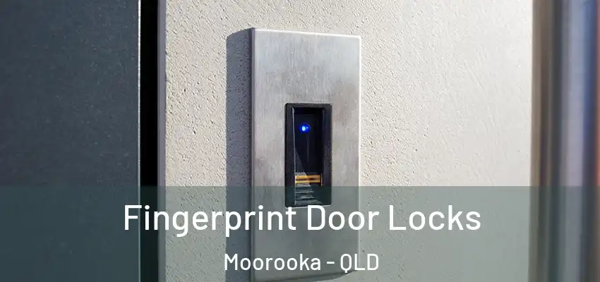  Fingerprint Door Locks Moorooka - QLD