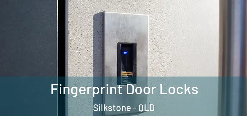  Fingerprint Door Locks Silkstone - QLD