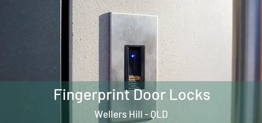  Fingerprint Door Locks Wellers Hill - QLD