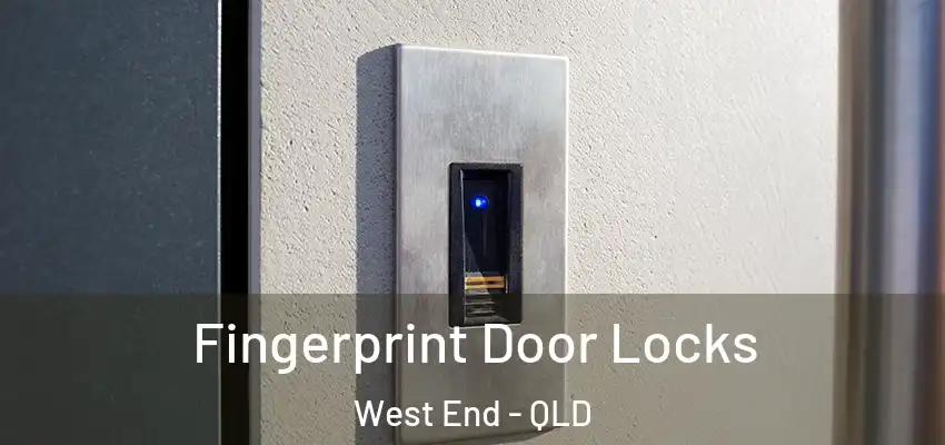  Fingerprint Door Locks West End - QLD