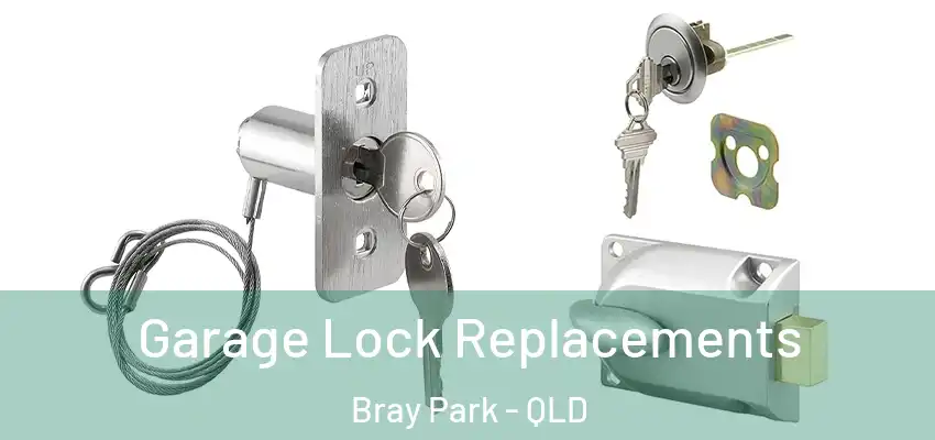 Garage Lock Replacements Bray Park - QLD