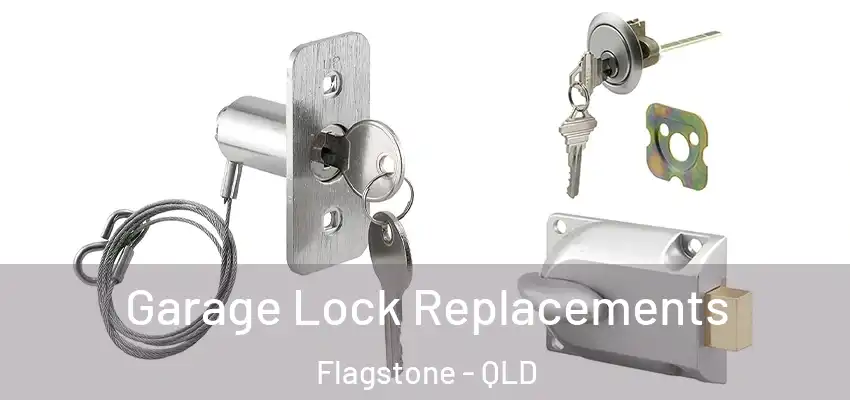 Garage Lock Replacements Flagstone - QLD