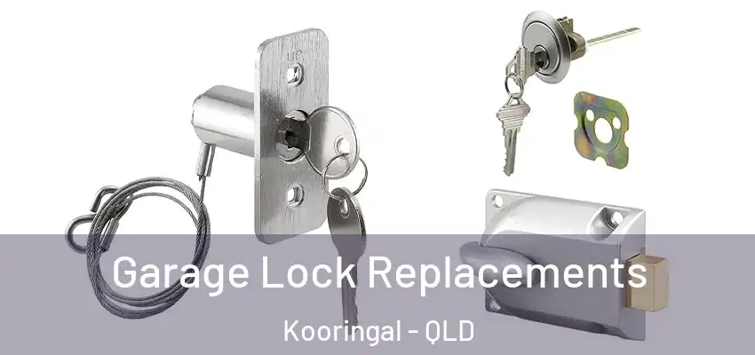 Garage Lock Replacements Kooringal - QLD