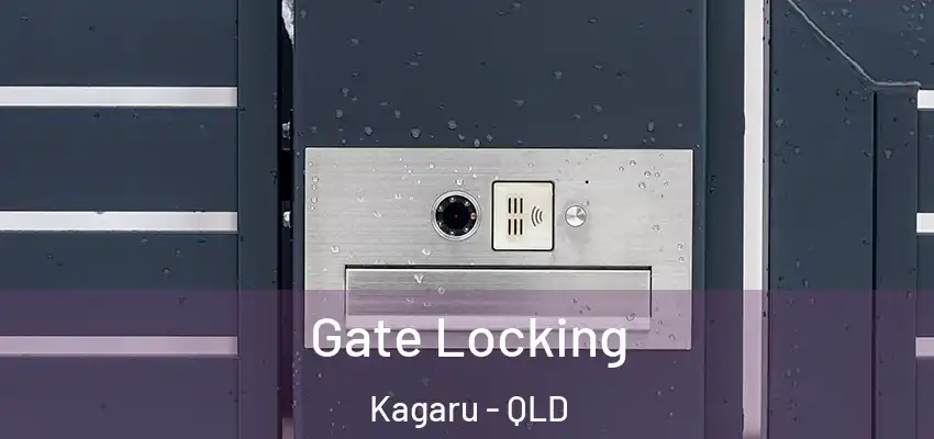  Gate Locking Kagaru - QLD