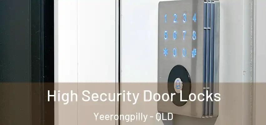  High Security Door Locks Yeerongpilly - QLD