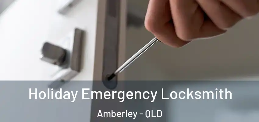  Holiday Emergency Locksmith Amberley - QLD