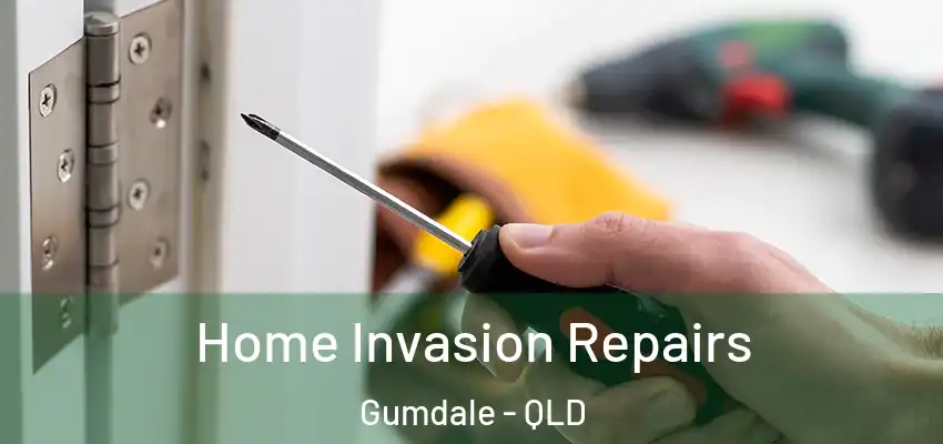 Home Invasion Repairs Gumdale - QLD