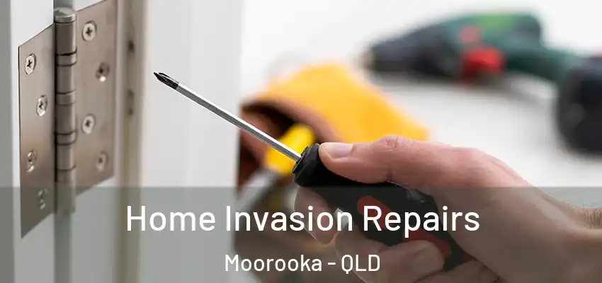  Home Invasion Repairs Moorooka - QLD