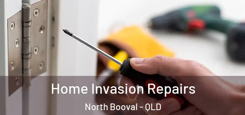 Home Invasion Repairs North Booval - QLD