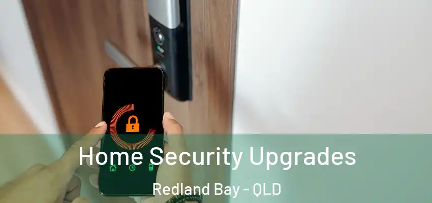  Home Security Upgrades Redland Bay - QLD