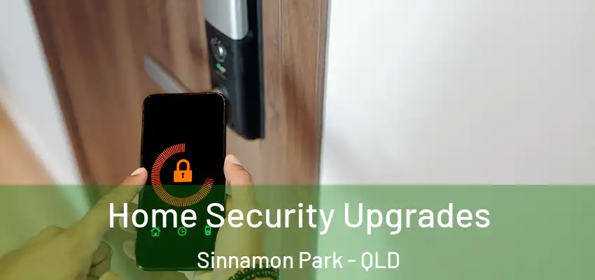  Home Security Upgrades Sinnamon Park - QLD