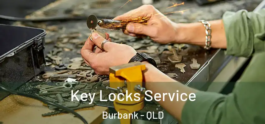 Key Locks Service Burbank - QLD