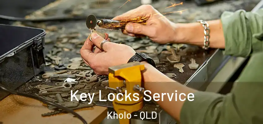 Key Locks Service Kholo - QLD