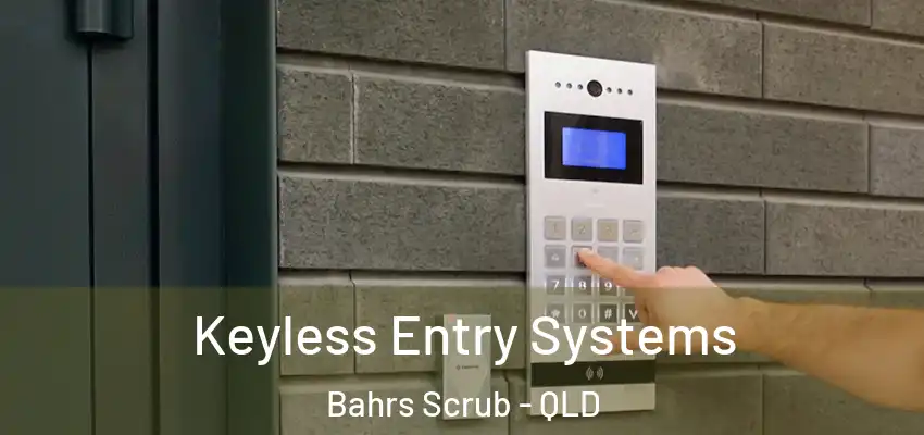 Keyless Entry Systems Bahrs Scrub - QLD